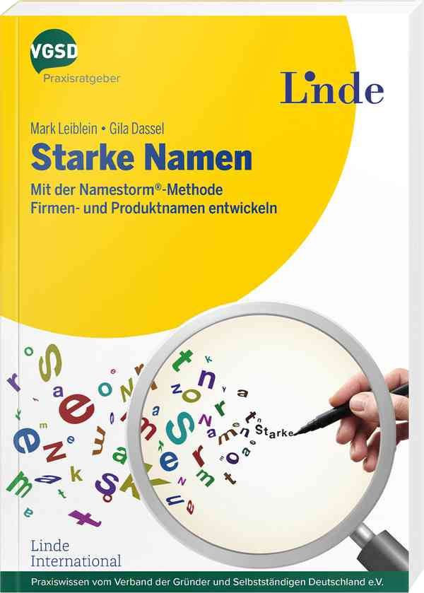 Das Namensfindungs-Buch STARKE NAMEN Das Namensfindungs-Buch
